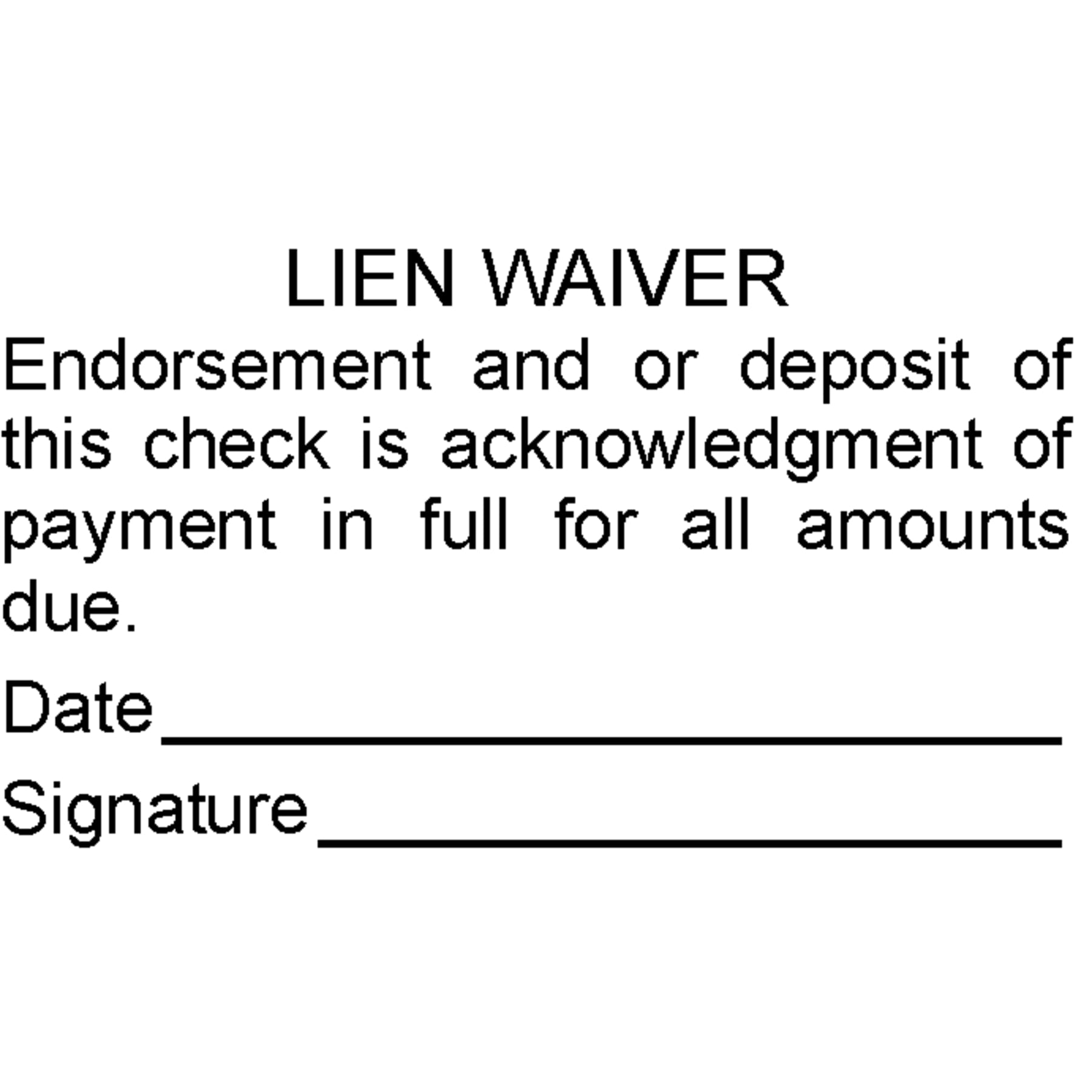 1.25" x 2.25" - Short Lien Waiver Stamp - Self Inking or Wood Mounted